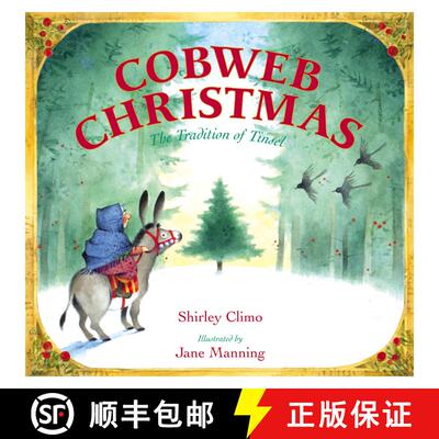 【3-4周达】精装 Cobweb Christmas: The Tradition of Tinsel: A Christmas Holiday Book for Kids [9780060290337]