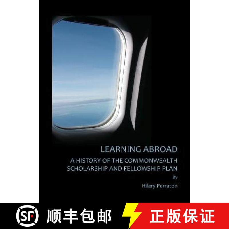 预订 Learning Abroad: A History of the Commonwealth Scholarship and Fellowship Plan [9781443806008]
