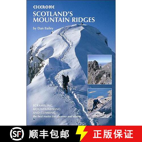 预订 Scotland's Mountain Ridges: Scrambling, Mountaineering and .I Climbing-- The Best Routes for Sum... [9781852844691]