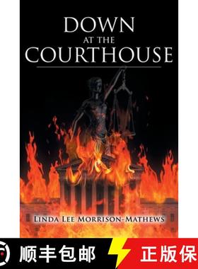 预订 Down at the Courthouse [9781647015220]