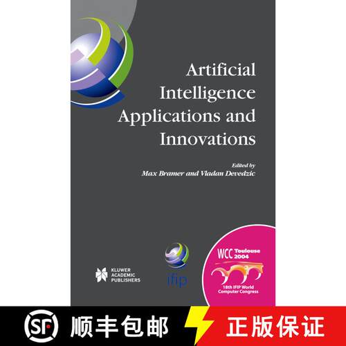 【3-4周达】Artificial Intelligence Applications and Innovations: IFIP 18th World Computer Congress TC... [9781475780253]