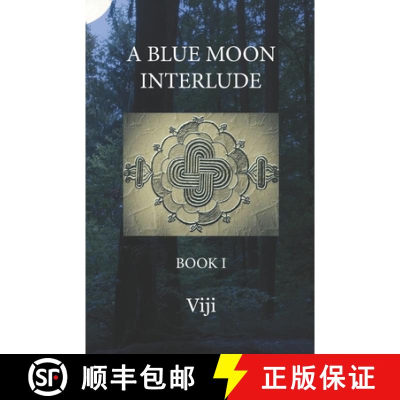 预订 A Blue Moon Interlude: Book I [9789390040872]