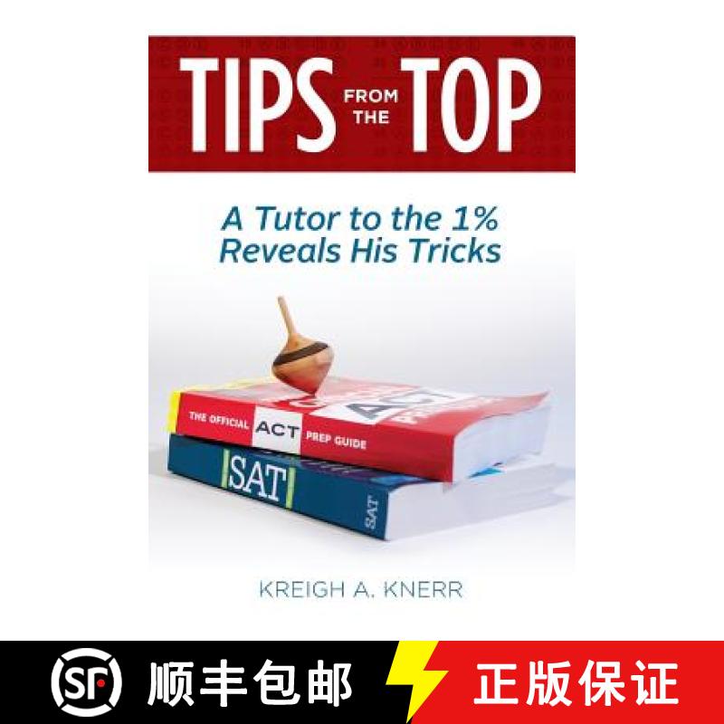 【3-4周达】Tips From The Top: A Tutor to the 1% Reveals His Tricks [9780970990884]