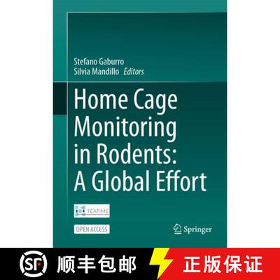 预订 精装 Home Cage Monitoring in Rodents: A Global Effort [9783032197801]