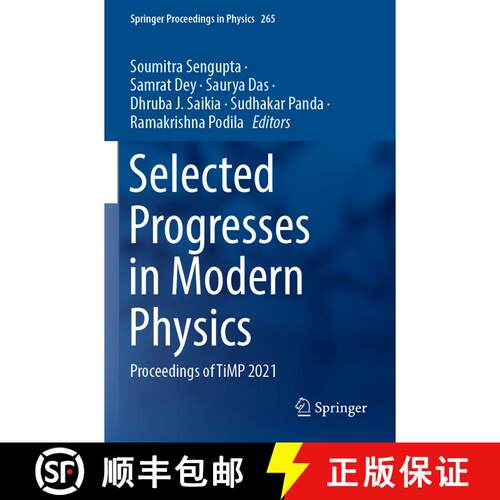 【3-4周达】Selected Progresses in Modern Physics : Proceedings of TiMP 2021 [9789811651434]