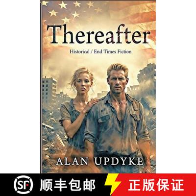 【3-4周达】Thereafter - Historical / End Times Fiction: Dystopian. The earth shakes violently and the... [9798898600600]