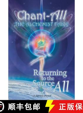 【3-4周达】Chant-All the Alchemist Fairy Returning to the Source of All [9781452567730]