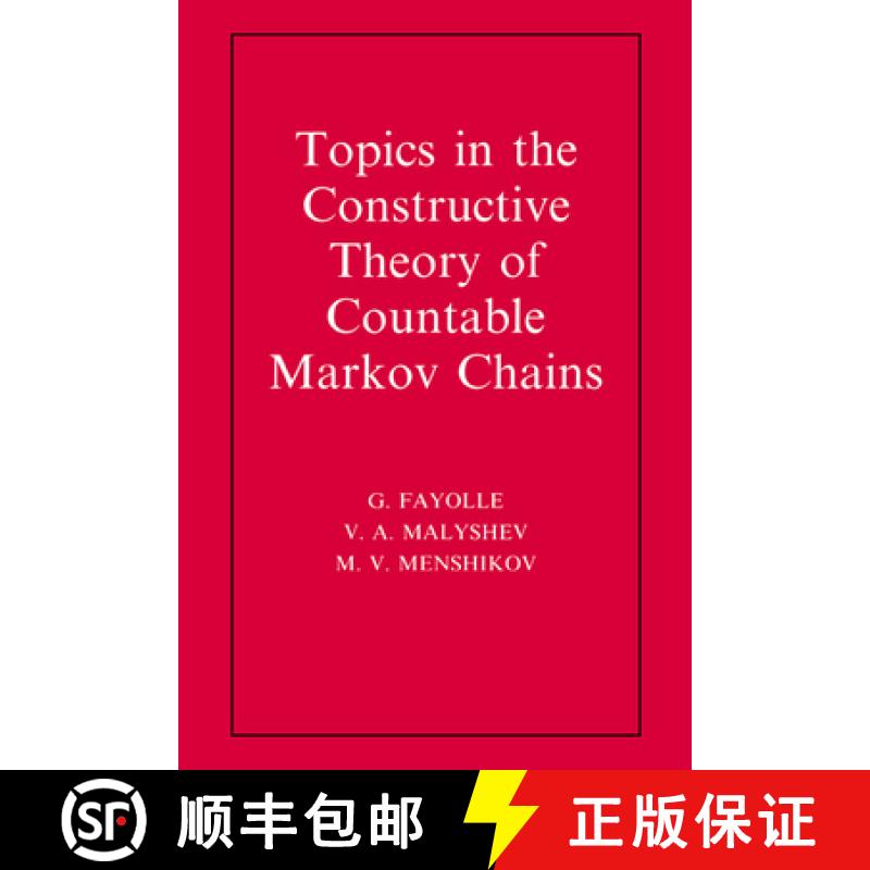 【3-4周达】Topics in the Constructive Theory of Countable Markov Chains [9780521461979]