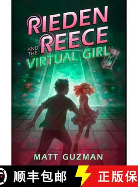 预订 Rieden Reece and the Virtual Girl [9798989545889]
