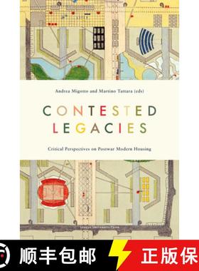 【3-4周达】Contested Legacies: Critical Perspectives on Post-War Modern Housing [9789462703728]