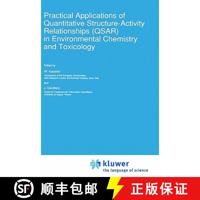 【3-4周达】Practical Applications of Quantitative Structure-Activity Relationships (QSAR) in Environm... [9780792308270]