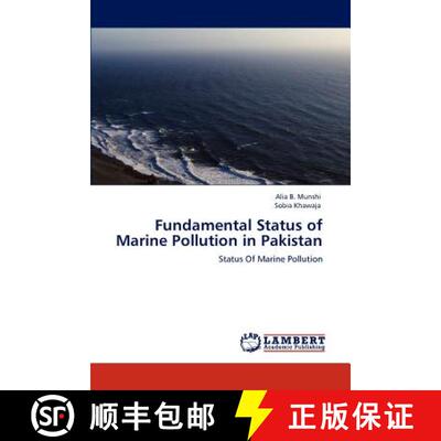 预订 Fundamental Status of Marine Pollution in Pakistan [9783848413522]
