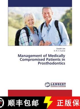 预订 Management of Medically Compromised Patients in Prosthodontics [9783843376143]