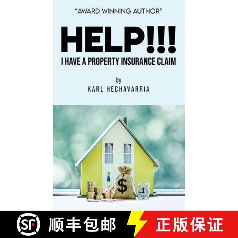 【3-4周达】HELP!!! I Have A Property Insurance Claim [9781957312118]