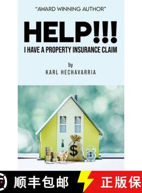 【3-4周达】HELP!!! I Have A Property Insurance Claim [9781957312118]
