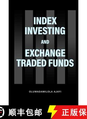 【3-4周达】INDEX INVESTING AND EXCHANGE TRADED FUNDS [9789787717813]