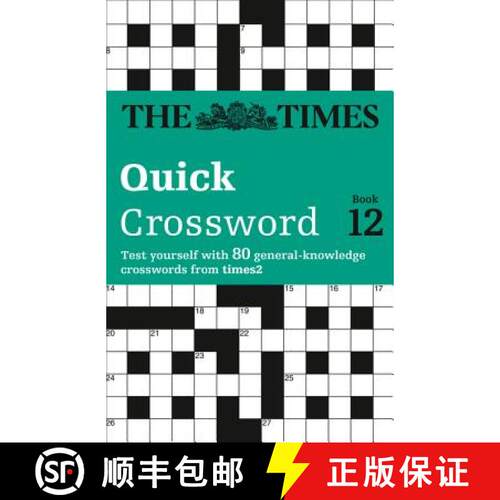【3-4周达】The Times Quick Crossword Book 12: 80 world-famous crossword puzzles from The Times2 [9780007264476]