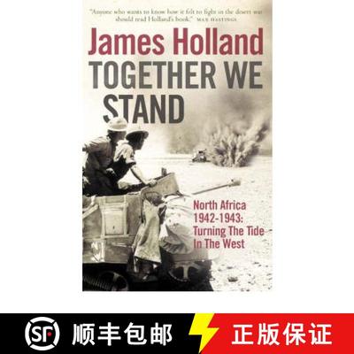 【3-4周达】Together We Stand: North Africa 1942-1943: Turning the Tide in the West [9780007176465]