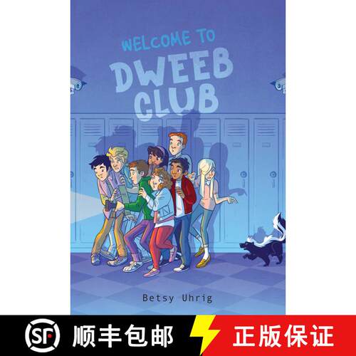 【3-4周达】Welcome to Dweeb Club (Reprint) [9781534467699]