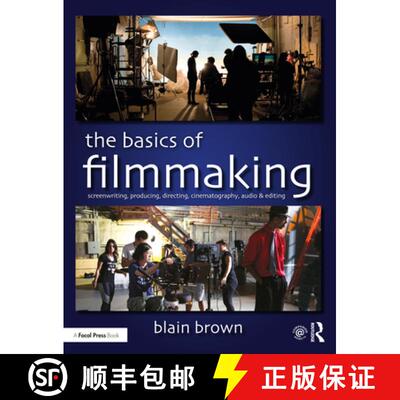 【3-4周达】The Basics of Filmmaking : Screenwriting, Producing, Directing, Cinematography, Audio, & E... [9780367026066]