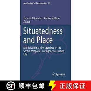 Situatedness 9783319929361 Contingency... 4周达 the Place and temporal Multidisciplinary Spatio Perspectives