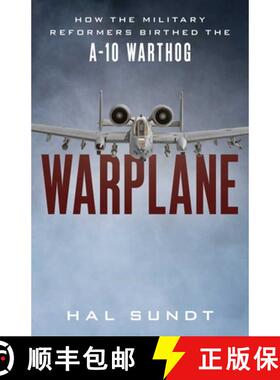 【3-4周达】Go Ugly Early: A Story of Survivable Design and the Air Force's Un-Killable Jet [9781493067718]