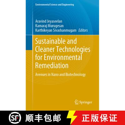 【3-4周达】精装 Sustainable and Cleaner Technologies for Environmental Remediation : Avenues in Nano ... [9783031295966]