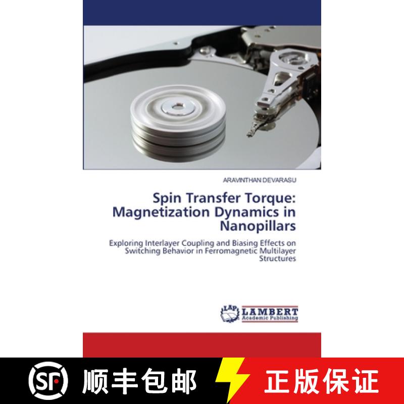 【2-3周达】Spin Transfer Torque: Magnetization Dynamics in Nanopillars [9786208222758]