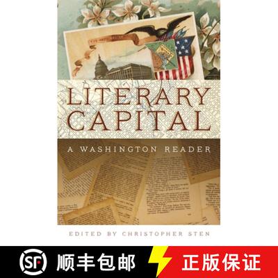 【3-4周达】精装 Literary Capital – A Washington Reader [9780820338361]