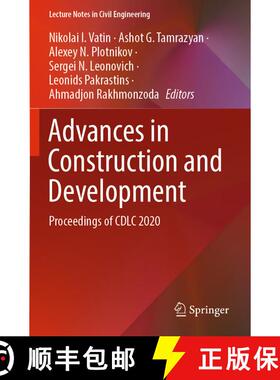【3-4周达】Advances in Construction and Development : Proceedings of CDLC 2020 [9789811665950]