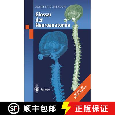 【3-4周达】Glossar der Neuroanatomie [9783540660002]