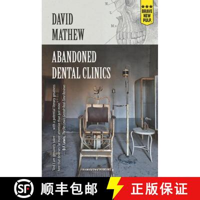 【3-4周达】Abandoned Dental Clinics [9781957010281]