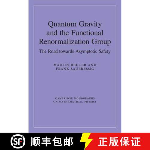 预订 精装 Quantum Gravity and the Functional Renormalization Group: The Road towards Asymptotic Safet... [9781107107328]