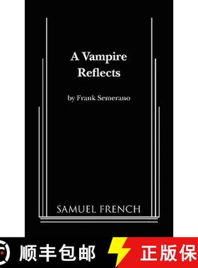 【3-4周达】A Vampire Reflects [9780573662942]