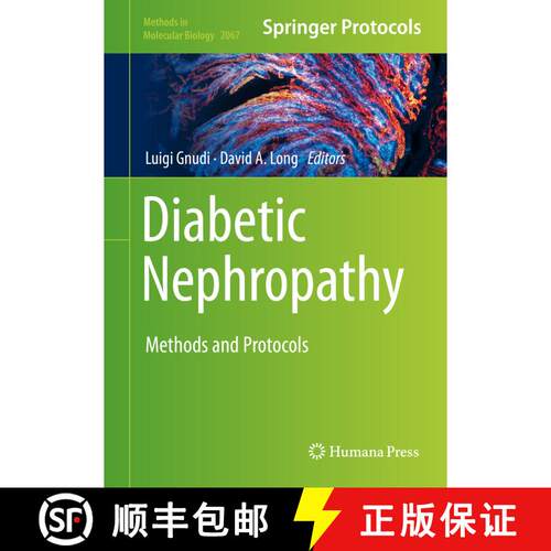 【3-4周达】精装 Diabetic Nephropathy: Methods and Protocols [9781493998401]
