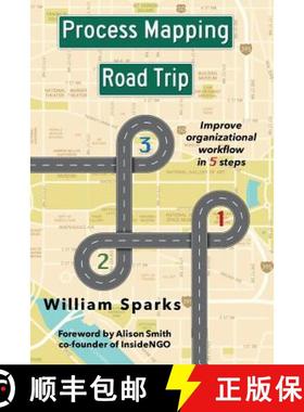 预订 Process Mapping Road Trip: Improve organizational workflow in five steps [9780692768358]