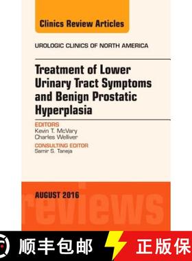 【3-4周达】Treatment of Lower Urinary Tract Symptoms and Benign Prostatic Hyperplasia, an Issue of Ur... [9780323459938]