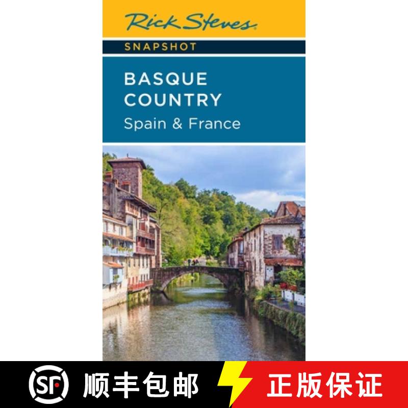 【3-4周达】Rick Steves Snapshot Basque Country: Spain & France (Fourth Edition) [9781641714938]