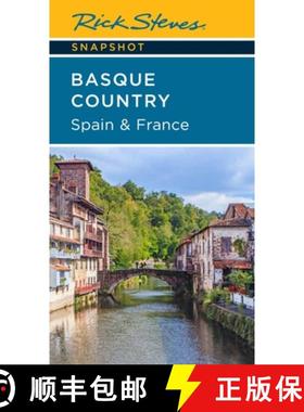 【3-4周达】Rick Steves Snapshot Basque Country: Spain & France (Fourth Edition) [9781641714938]