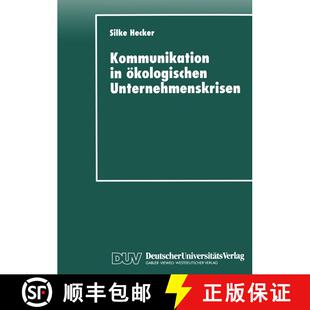 【3-4周达】Kommunikation in ökologischen Unternehmenskrisen : Der Fall Shell und Brent Spar [9783824442140]