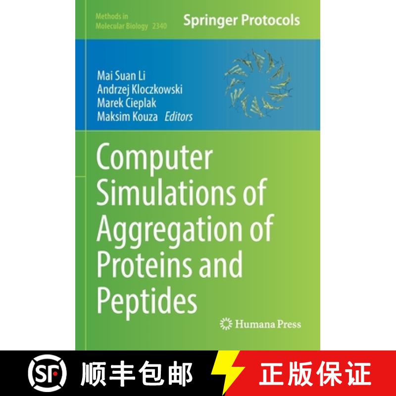 【3-4周达】Computer Simulations of Aggregation of Proteins and Peptides [9781071615485]