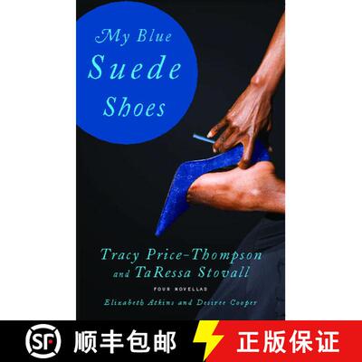 【3-4周达】My Blue Suede Shoes: Four Novellas [9781416542087]
