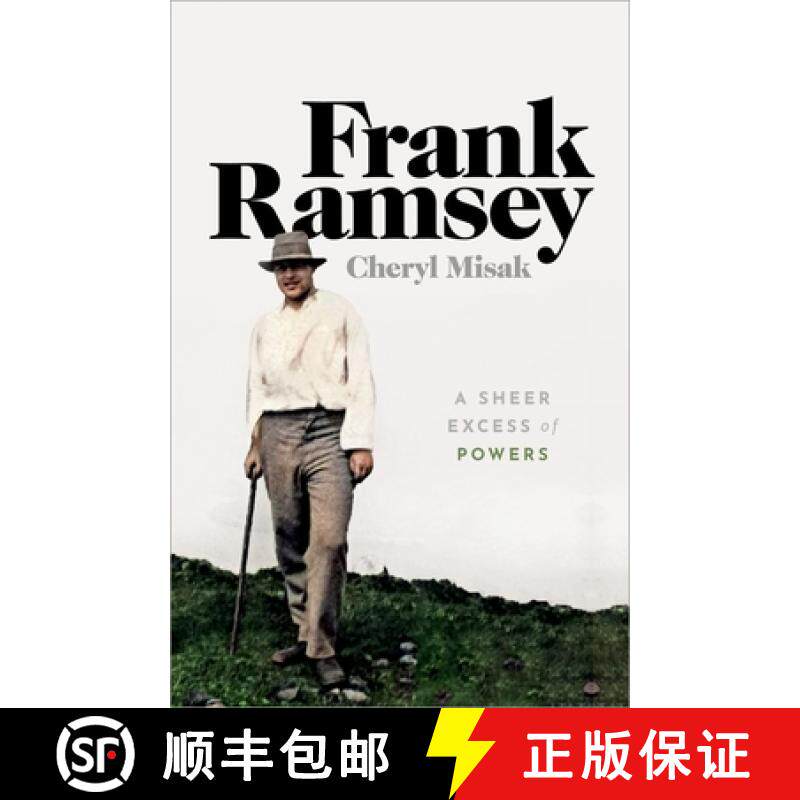 【3-4周达】Frank Ramsey: A Sheer Excess of Powers [9780198755357]