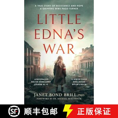 【3-4周达】Little Edna's War: A True Story of Resistance and Hope. A Gripping WWII page-turner [9789493418639]