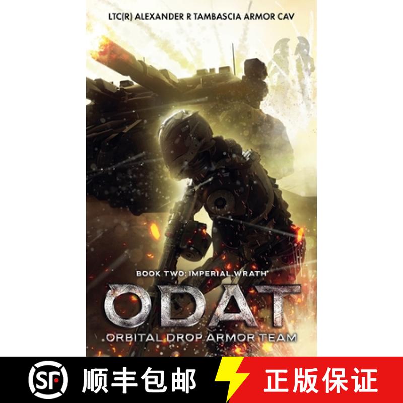 【2-3周达】ODAT: Orbital Drop Armor Team Book2: Imperial Wrath [9798227745804]
