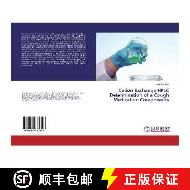 预订 Cation Exchange HPLC Determination of a Cough Medication Components [9783659782343]