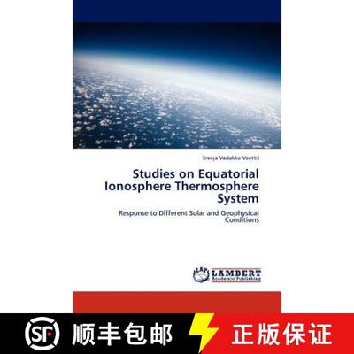 预订 Studies on Equatorial Ionosphere Thermosphere System [9783848441822]