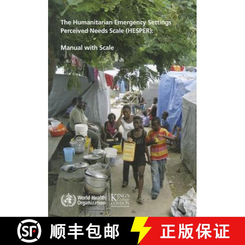 【3-4周达】The Humanitarian Emergency Settings Perceived Needs Scale (Hesper): Manual with Scale [9789241548236]