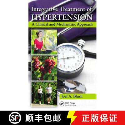 【3-4周达】精装 Integrative Treatment of Hypertension: A Clinical and Mechanistic Approach [9781482206098]