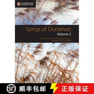 Songs of Ourselves: Volume 2 : Cambridge Assessment International Education Anthology of Poetry in En... [9781108462280]